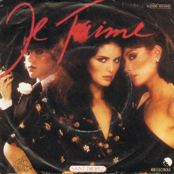 Saint Tropez : Je T'aime (7", Single)