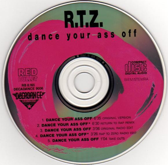 R.T.Z. : Dance Your Ass Off (CD, Maxi)