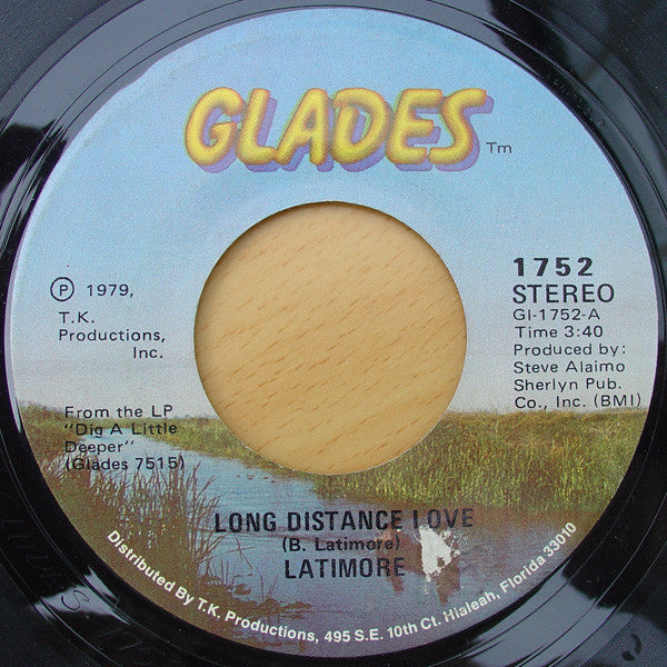 Latimore (2) : Long Distance Love / Out To Get 'Cha (7")