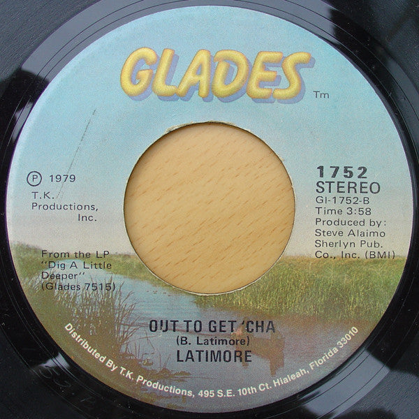 Latimore (2) : Long Distance Love / Out To Get 'Cha (7")
