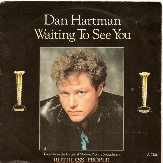 Dan Hartman : Waiting To See You (7", Single)