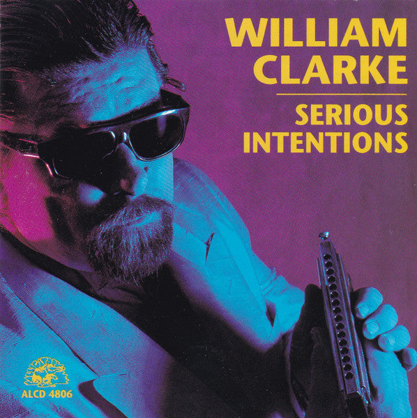William Clarke : Serious Intentions (CD, Album)