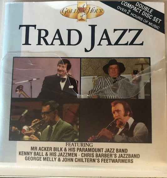 Various : A Golden Hour Of Trad Jazz (2xCD, Comp)