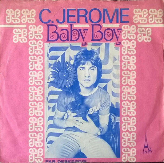 C. Jérôme : Baby Boy (7", Single)