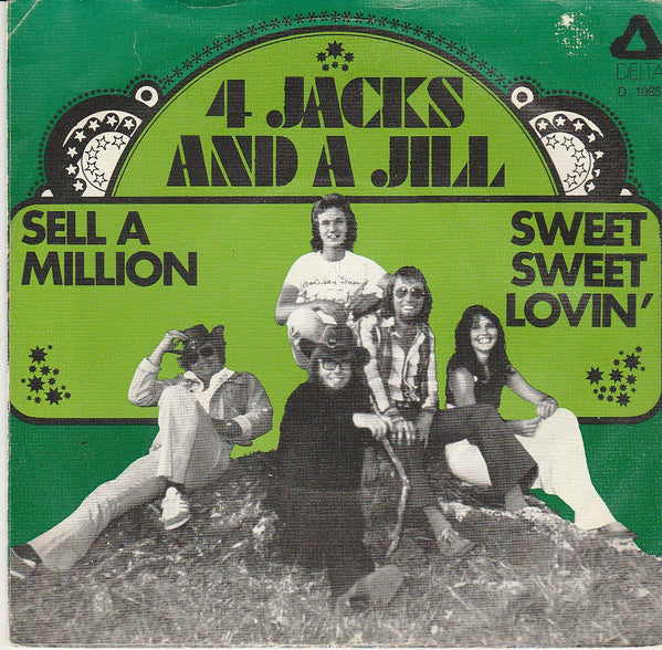 Four Jacks And A Jill : Sell A Million (7")