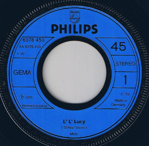 Mud : L' L' Lucy (7", Single)