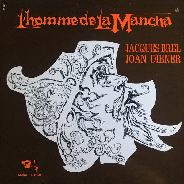 Jacques Brel, Joan Diener : L'homme De La Mancha (LP, Album, RE)