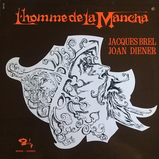 Jacques Brel, Joan Diener : L'homme De La Mancha (LP, Album, RE)