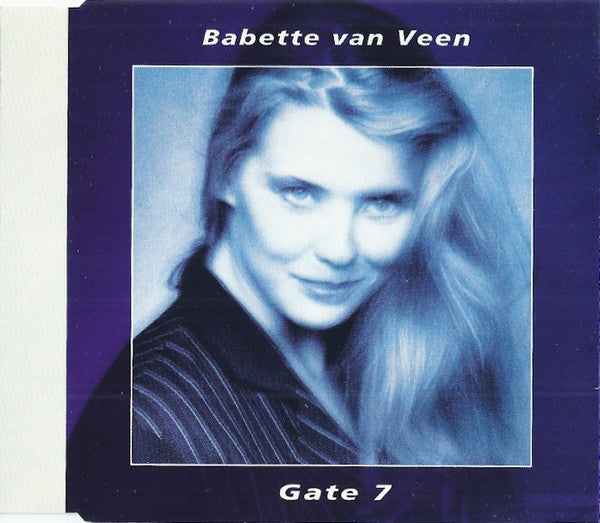 Babette van Veen : Gate 7 (CD, Maxi)