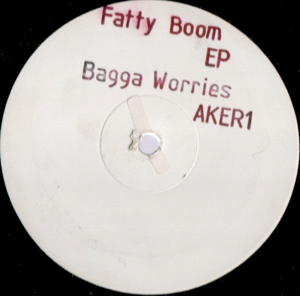 Bagga Worries : Fatty Boom Ep (12", EP, W/Lbl)