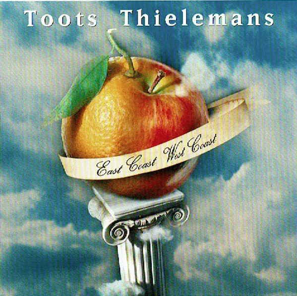 Toots Thielemans : East Coast West Coast (CD, Album)