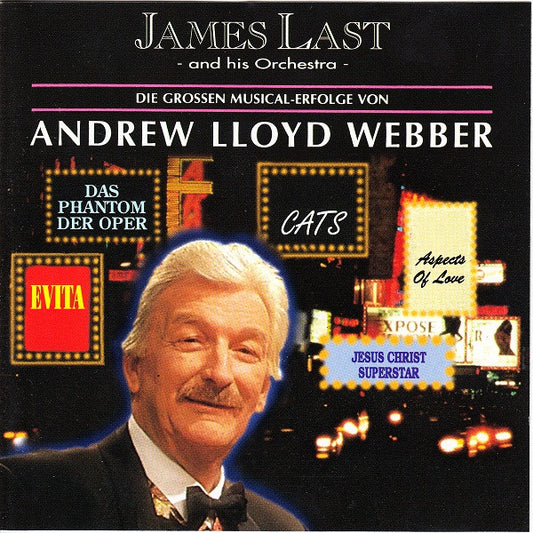 Orchester James Last : Die Grossen Musical-Erfolge Von Andrew Lloyd Webber (CD)