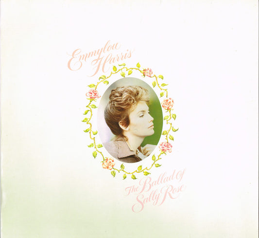 Emmylou Harris : The Ballad Of Sally Rose (LP, Album)