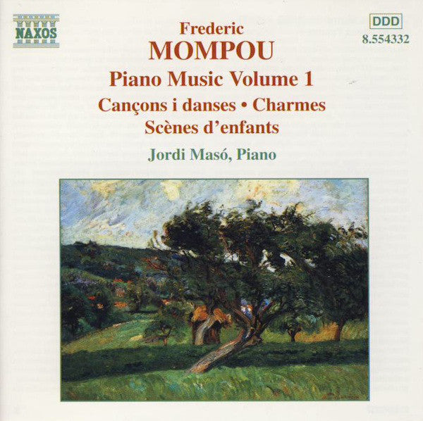 Frederic Mompou, Jordi Masó : Piano Music Volume 1 (CD, Album)