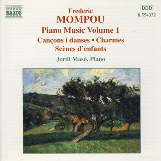 Frederic Mompou, Jordi Masó : Piano Music Volume 1 (CD, Album)
