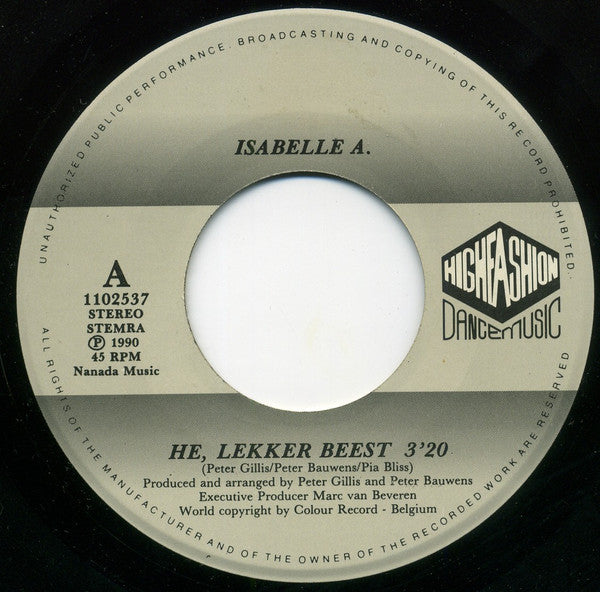 Isabelle A : Hé Lekker Beest (7", Single)