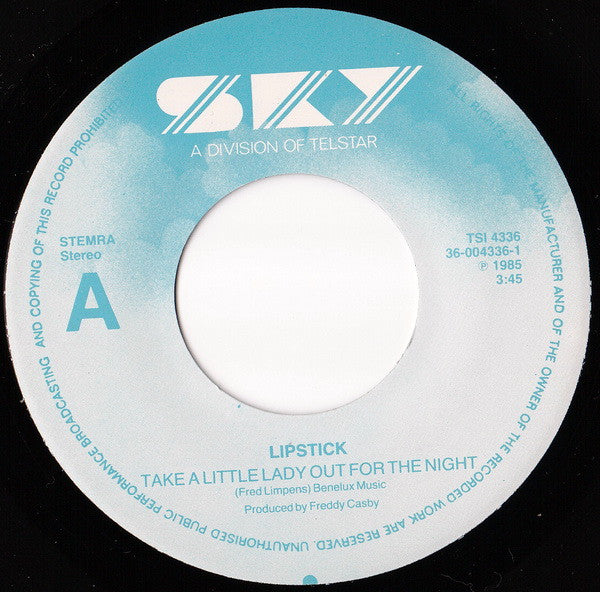 Lipstick (14) : Take A Little Lady Out For The Night (7", Single)