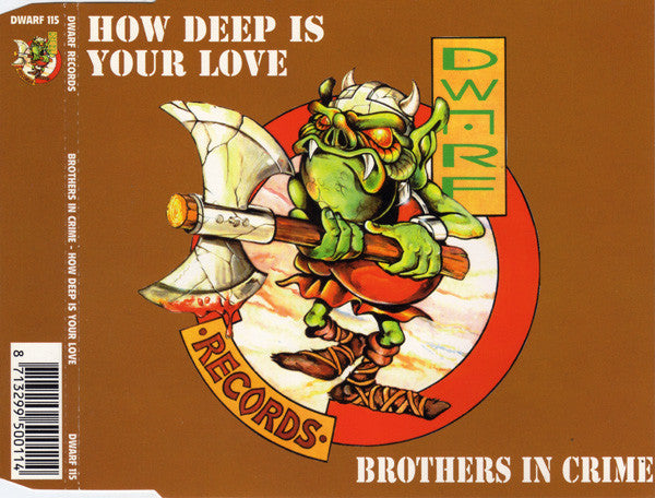 Brothers In Crime : How Deep Is Your Love (CD, Maxi)