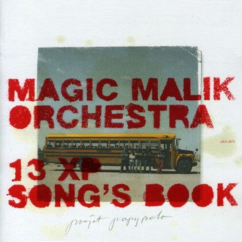 Magic Malik Orchestra : 13 XP Song's Book (CD, Album)