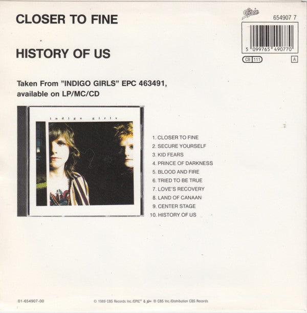 Indigo Girls : Closer To Fine (7", Single)