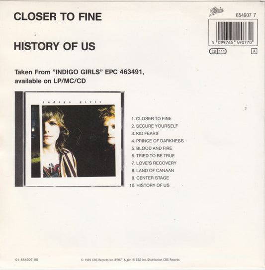 Indigo Girls : Closer To Fine (7", Single)