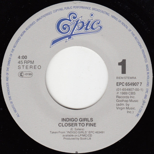 Indigo Girls : Closer To Fine (7", Single)