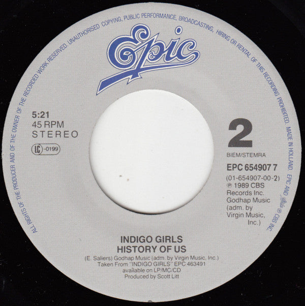 Indigo Girls : Closer To Fine (7", Single)