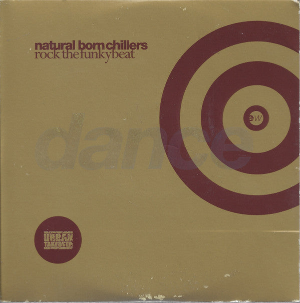 Natural Born Chillers : Rock The Funky Beat (CD, Single, Car)