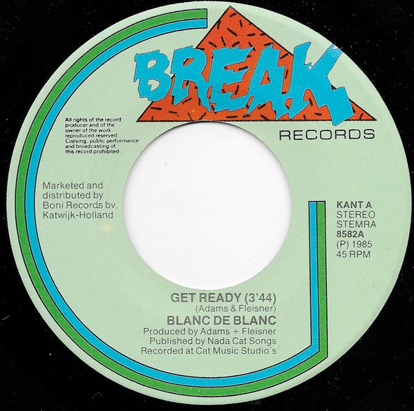 Blanc De Blanc : Get Ready (7")