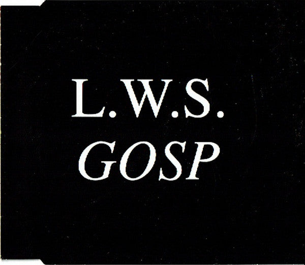 L.W.S. : Gosp (CD, Maxi)