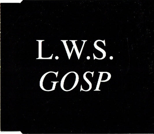 L.W.S. : Gosp (CD, Maxi)