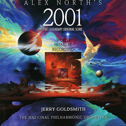 Alex North, Jerry Goldsmith / National Philharmonic Orchestra : Alex North's 2001 (The Legendary Original Score · World Premiere Recording) (CD, Album)