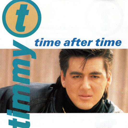 Timmy T : Time After Time (CD, Album, RE)