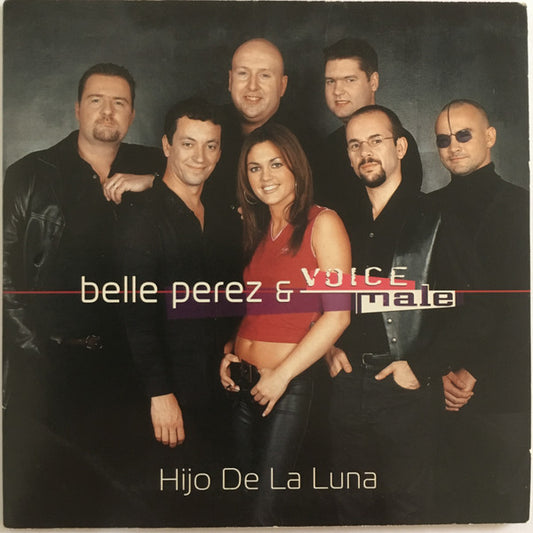 Belle Perez & Voice Male : Hijo De La Luna (CD, Single)