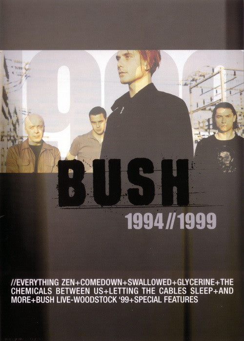 Bush : 1994 // 1999 (DVD-V, Comp, NTSC)