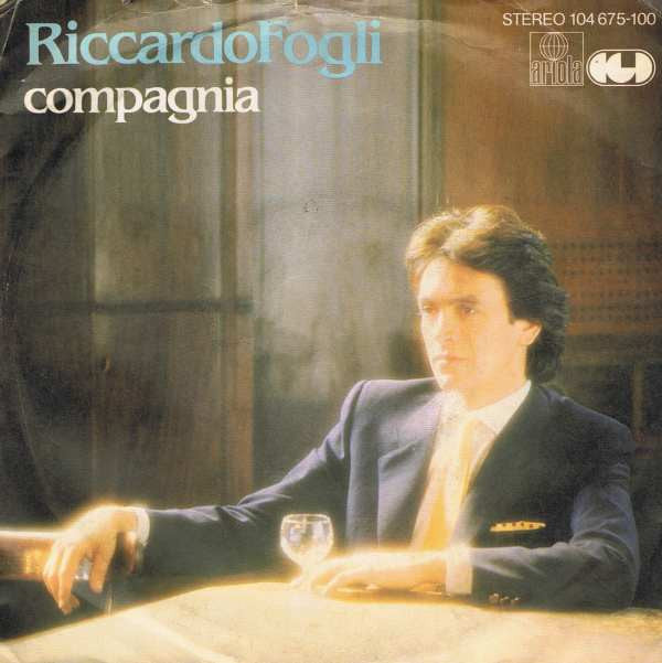 Riccardo Fogli : Compagnia (7", Single)