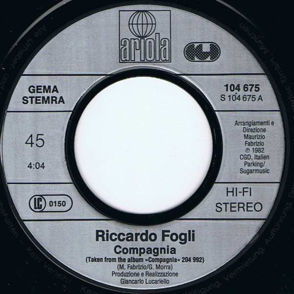 Riccardo Fogli : Compagnia (7", Single)