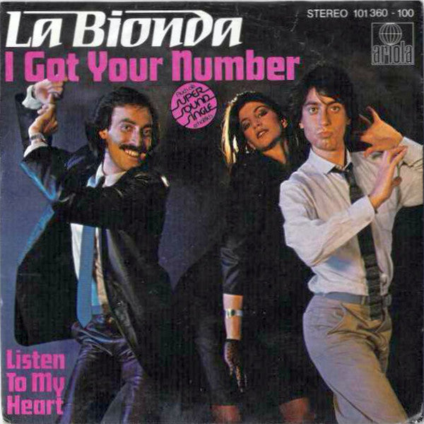 La Bionda : I Got Your Number (7", Single)