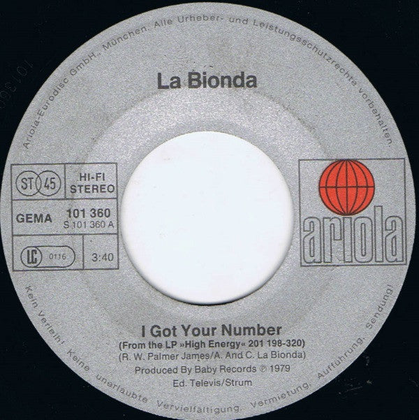 La Bionda : I Got Your Number (7", Single)