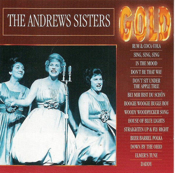 The Andrews Sisters : Gold (CD, Comp)
