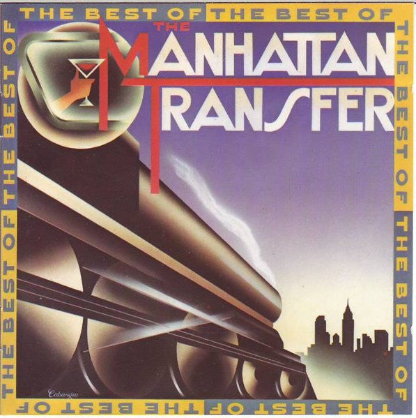 The Manhattan Transfer : The Best Of The Manhattan Transfer (CD, Comp)