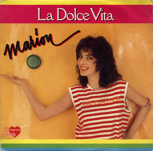 Marion (6) : La Dolce Vita (7", Single)