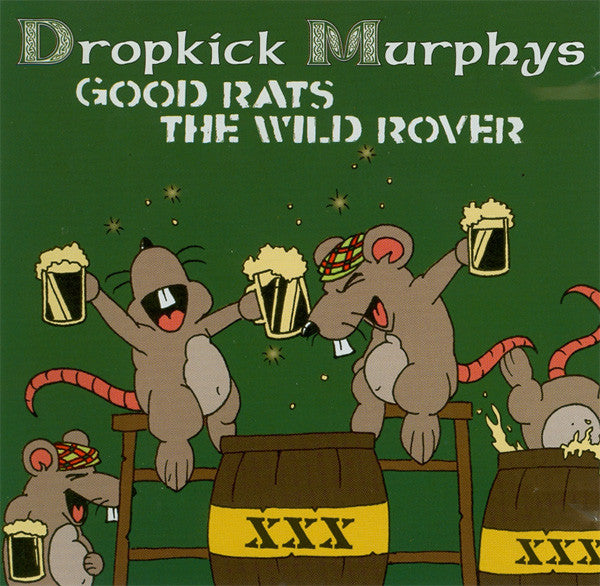 Dropkick Murphys : Good Rats / The Wild Rover (CD, Single)