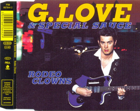G. Love & Special Sauce : Rodeo Clowns (CD, Single)