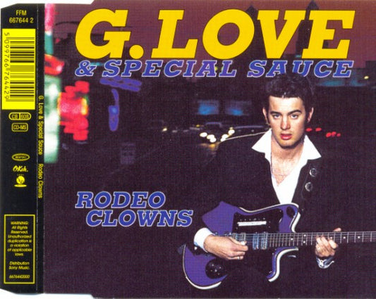 G. Love & Special Sauce : Rodeo Clowns (CD, Single)