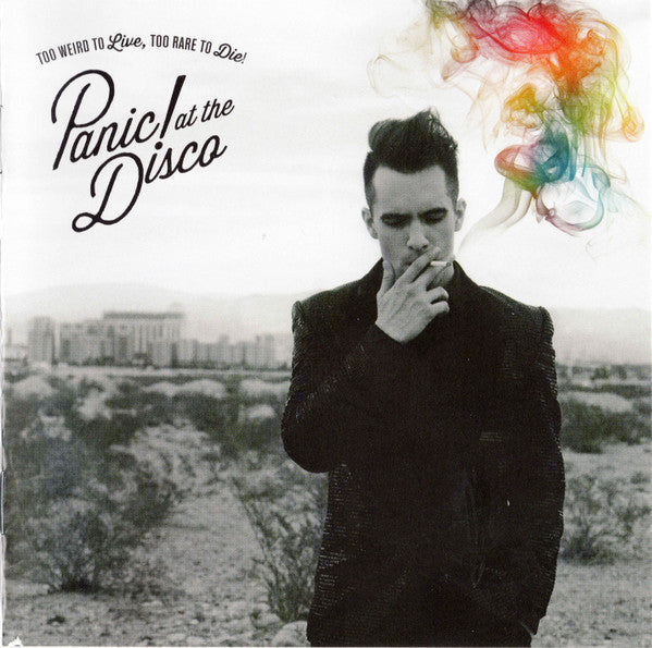 Panic! At The Disco : Too Weird To Live, Too Rare To Die! (CD, Album)