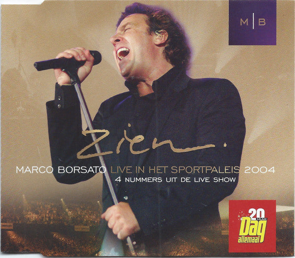 Marco Borsato : Zien - Live In Het Sportpaleis 2004 (CD, Promo, Smplr)