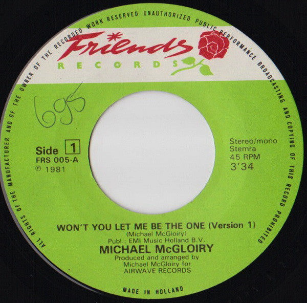 Michael McGloiry : Won't You Let Me Be The One (7")