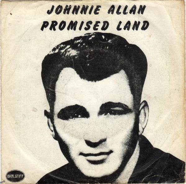 Johnnie Allan : Promised Land / One Heart, One Song (7")