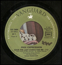 Free Expression : Save The Last Dance For Me (7")